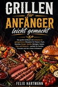 Cover: Grillen lernen leicht gemacht - epubli