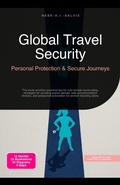 Cover: Global Travel Security: Personal Protection & Secure Journeys - Saage Media GmbH