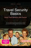 Cover: Travel Security Basics: Avoid Theft Abroad & Stay Secure - Saage Media GmbH