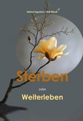 Cover: Sterben oder Weiterleben - BoD - Books on Demand