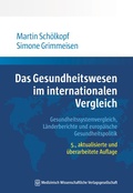 Cover: Das Gesundheitswesen im internationalen Vergleich - MWV Medizinisch Wissenschaftliche Verlagsgesellschaft