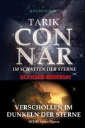Cover: TARIK CONNAR VERSCHOLLEN IM DUNKELN DER STERNE - S. Verlag JG