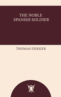 Cover: The Noble Spanish Soldier - CLXBX