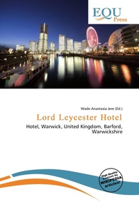 Enlarge image Cover: Lord Leycester Hotel - Omniscriptum