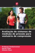 Cover: Avaliacao de sistemas de medicao de pressao para vestuario de compressao - Edicoes Nosso Conhecimento