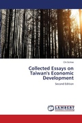 Cover: Collected Essays on Taiwan's Economic Development - LAP Lambert Academic Publishing