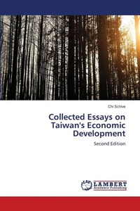 Enlarge image Cover: Collected Essays on Taiwan's Economic Development - LAP Lambert Academic Publishing