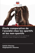 Cover: Etude comparative de l'anxiete chez les sportifs et les non-sportifs - Editions Notre Savoir