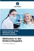Cover: Okklusion in der Kieferorthopaedie - Verlag Unser Wissen