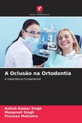 Cover: A Oclusao na Ortodontia - Edicoes Nosso Conhecimento