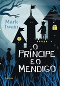 Cover: O Pr&iacute;ncipe e o Mendigo - Editora Lafonte
