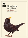 Cover: Mi vida con los p&aacute;jaros - Gallo Nero