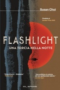 Cover: Flashlight. Una torcia nella notte - Scrittori italiani e stranieri;Mondadori