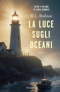 Cover: La luce sugli oceani - Super G;Garzanti
