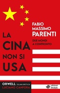 Cover: La Cina non si USA. Due mondi a confronto - Orwell;edizioni Dedalo