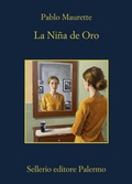 Cover: La Ni&ntilde;a de Oro - La memoria;Sellerio Editore Palermo