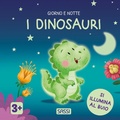 Cover: I dinosauri. Giorno e notte - Sassi junior;Sassi