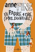 Cover: Un padre a ore (Mrs. Doubtfire) - Fuori collana Salani;Salani