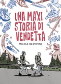 Cover: Una maxi storia di vendetta - Coconino Press
