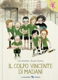 Cover: Il colpo vincente di Madani - L' orango rosa;La Margherita