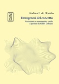 Cover: Eterogenesi del concetto. Variazioni su matematica e stile a partire da Gilles Deleuze - Studia humaniora;Orthotes