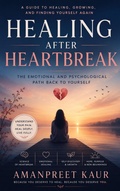 Cover: Healing After Heartbreak - SparkWrite Press