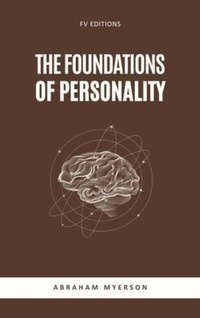 Enlarge image Cover: The Foundations of Personality - FV éditions
