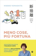 Cover: Danshari. Meno cose, pi&ugrave; fortuna. Il decluttering giapponese in 5 minuti al giorno - Giunti Editore