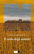 Cover: Il santo degli assetati - La stagione;NN Editore