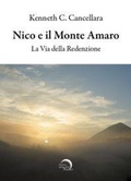 Cover: Nico e il monte amaro. La via della redenzione - Nuova Babele;Mondo Nuovo