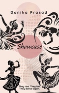 Cover: Showcase - Danika Prasad