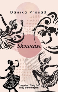 Enlarge image Cover: Showcase - Danika Prasad