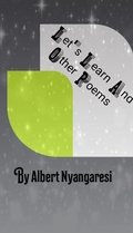 Cover: Let's Learn And Other Poems - Albert Nyangaresi