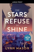 Cover: The Stars Refuse to Shine - Lynn Mason