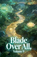 Cover: Blade Over All, Volume 9 - ZenithNovels