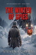 Cover: The Winter Of Spies - Steven J Davies