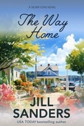 Cover: The Way Home - Idealist LLC