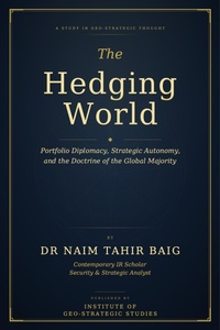 Enlarge image Cover: The Hedging World - Institute of Geo-Strategic Studies