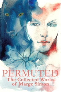 Enlarge image Cover: Permuted: The Collected Works of Marge Simon - Crossroad Press