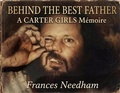 Cover: Behind The Best Father - Needham Books