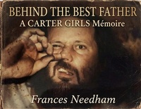 Enlarge image Cover: Behind The Best Father - Needham Books