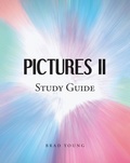 Cover: PICTURES II Study Guide - Christian Faith Publishing, Inc.