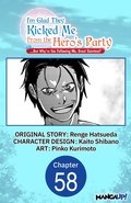 Cover: I'm Glad They Kicked Me From The Hero's Party... But Why're you following me, Great Saintess? #058 - Square Enix