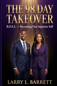 Enlarge image Cover: The 98 Day Takeover - Grin & Barrett Publishing