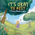 Cover: It's Okay to Rest - Shelton Publishing