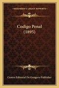 Bild: Codigo Penal (1895) - Kessinger Publishing