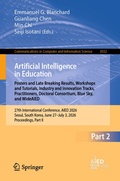 Cover: Artificial Intelligence in Education. Posters and Late Breaking Results, Workshops and Tutorials, Industry and Innovation Tracks, Practitioners, Doctoral Consortium, Blue Sky, and WideAIED - Springer