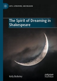 Enlarge image Cover: The Spirit of Dreaming in Shakespeare - Palgrave Macmillan
