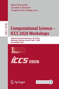 Enlarge image Cover: Computational Science - ICCS 2026 Workshops - Springer