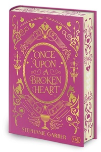 Enlarge image Cover: Once Upon a Broken Heart - cbj